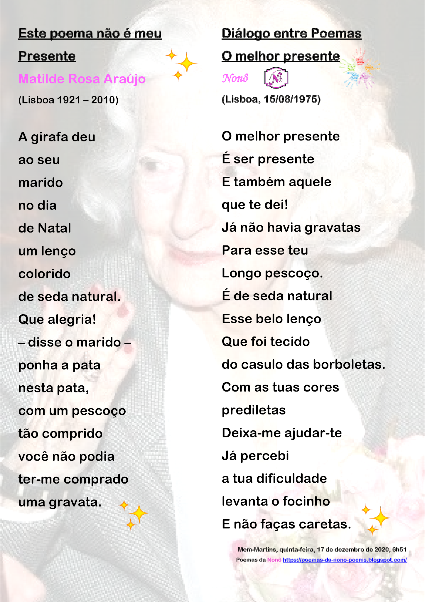 Poemas da Nonô: poema não é meu Presente - Matilde Rosa Araújo & Diálogo entre Poemas - O melhor - Nonô