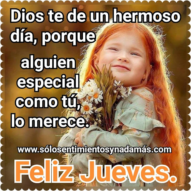 Feliz jueves.