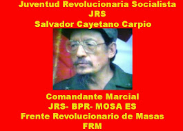 JRS Juventud Revolucionaria Socialista de El Salvador Salvador Cayetano Carpio Comandante Marcial
