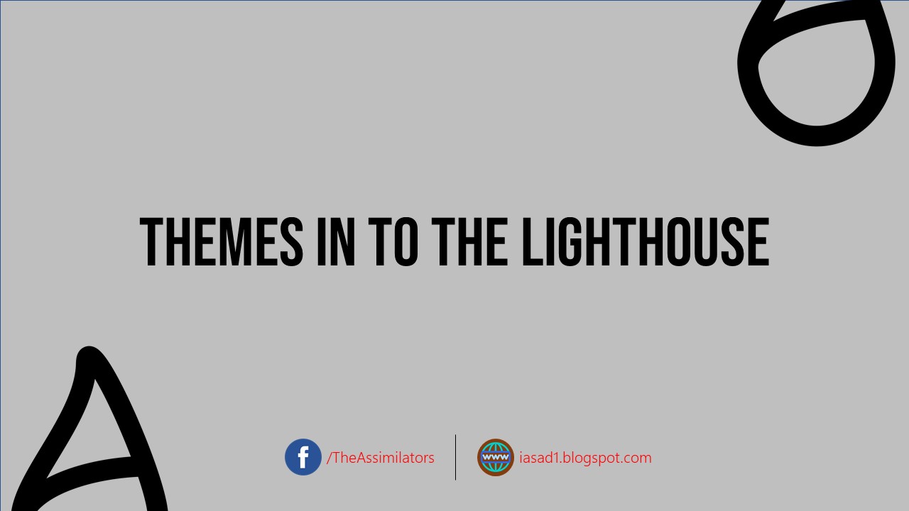 Themes in To the Lighthouse