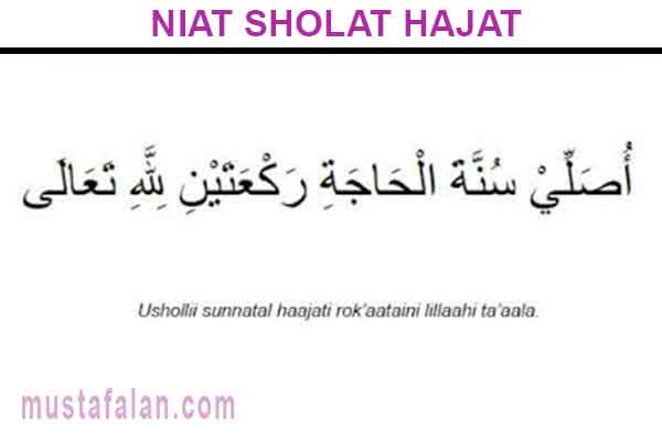 Niat Doa Dan Tata Cara Sholat Hajat Yang Mustajab Mustafalan