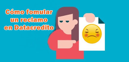 Formular reclamo en Datacrédito por reporte negativo: cómo hacerlo Formular reclamo en Datacrédito por reporte negativo: cómo hacerlo