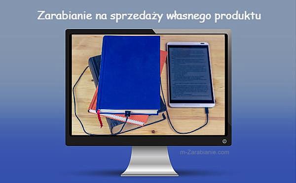 Własny produkt.