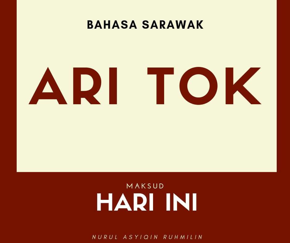 35 Perkataan Lazim Dalam Bahasa Sarawak Beserta Maksudnya Gerek Seh