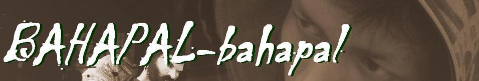 BAHAPAL-bahapal