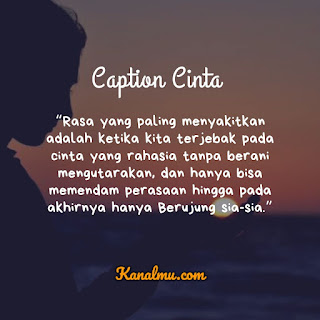 Caption Cinta Bikin Baper