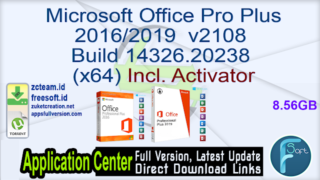 Microsoft Office Pro Plus 2016-2019 v2108 Build 14326.20238 (x64) Incl. Activator