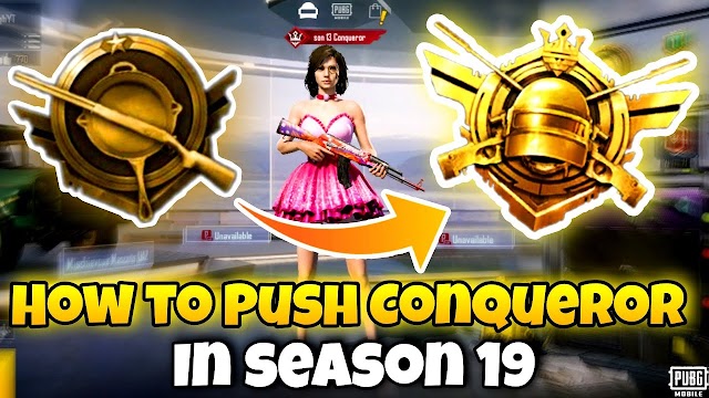 How To Push Conqueror In Season 19? How to Rank Push Fast