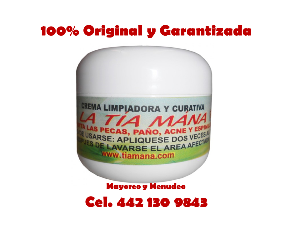 Crema Desmanchadora Aclaradora LaTía Mana Crema Desmanchadora La Tía Mana.