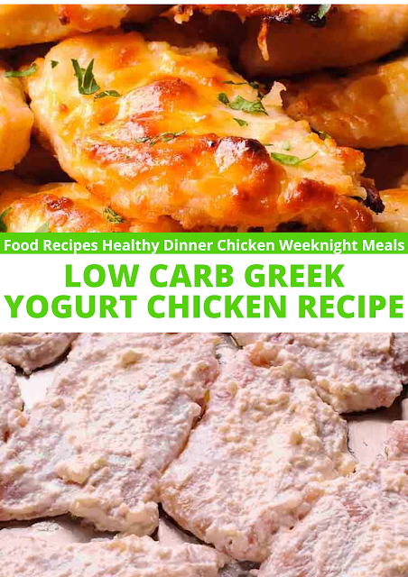 LOW CARB GREEK YOGURT CHICKEN RECIPE