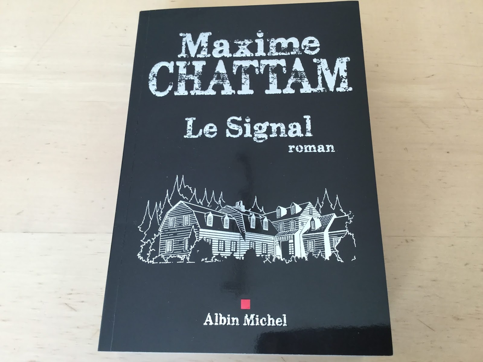 Les Chroniques D Un Lecteur Passionne Le Signal De Maxime Chattam 2018