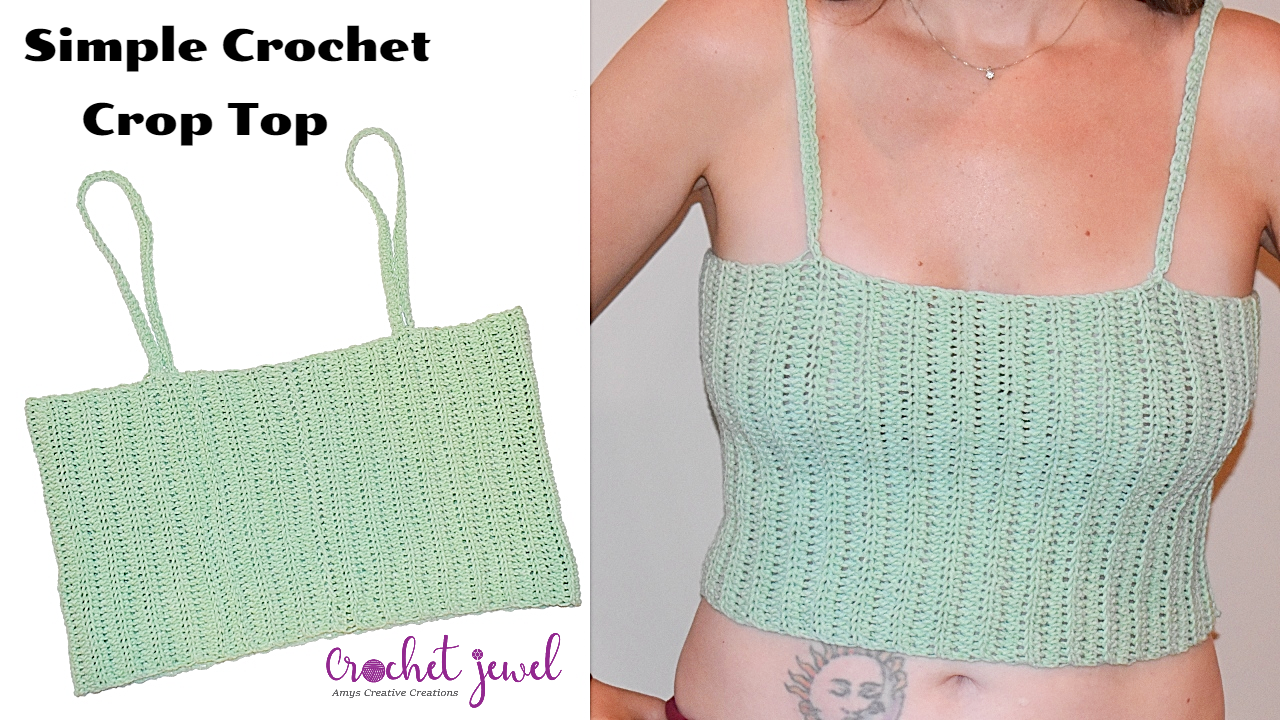 Amy's Crochet Creative Creations: How to Crochet an Easy Ribbed Crop Top  Tutorial