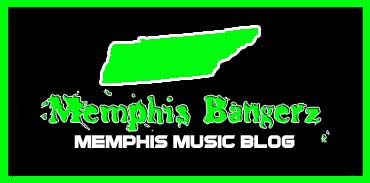 Memphis Bangerz I #1 Memphis Music Blog