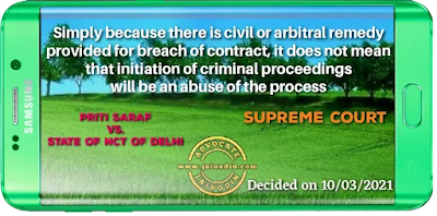 Availability of civil or arbitral remedy for breach of contract, does not mean that initiation of criminal proceedings will be an abuse of the process