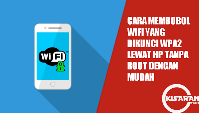 cara membobol wifi yang terkunci cara membobol wifi yang terkunci