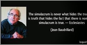 Literary Youth - According to Jean Baudrillard, our current society has  replaced all reality and meaning with symbols and signs, and that human  experience is of a simulation of reality. Moreover, these