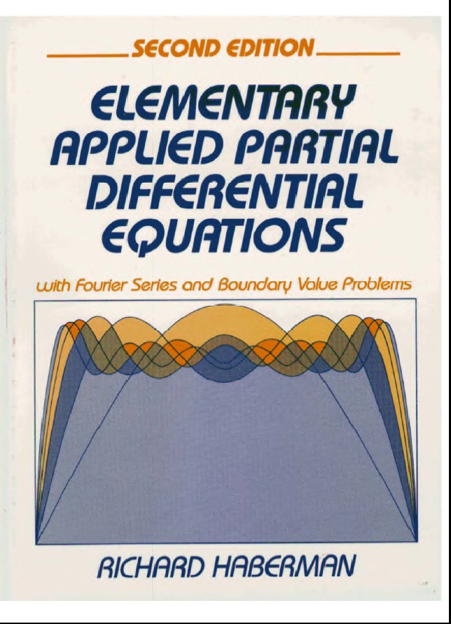 Elementary Applied Partial Differential Equations, with Fourier Series and Boundary Value Problems, 2nd Edition