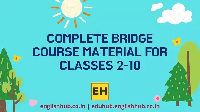 Bridge Course Pre-Test Papers, Post-Test Papers and Competencies for Classes 2-10
