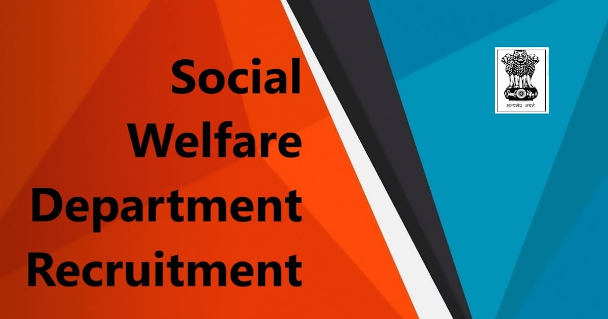 Social Welfare Department Recruitment 2021 IT and Technical