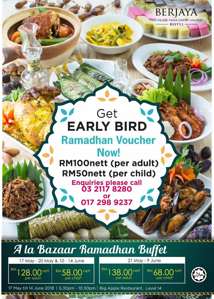 2018 Ramadhan Buka Puasa Buffet Offers by Major Hotels In Kuala Lumpur