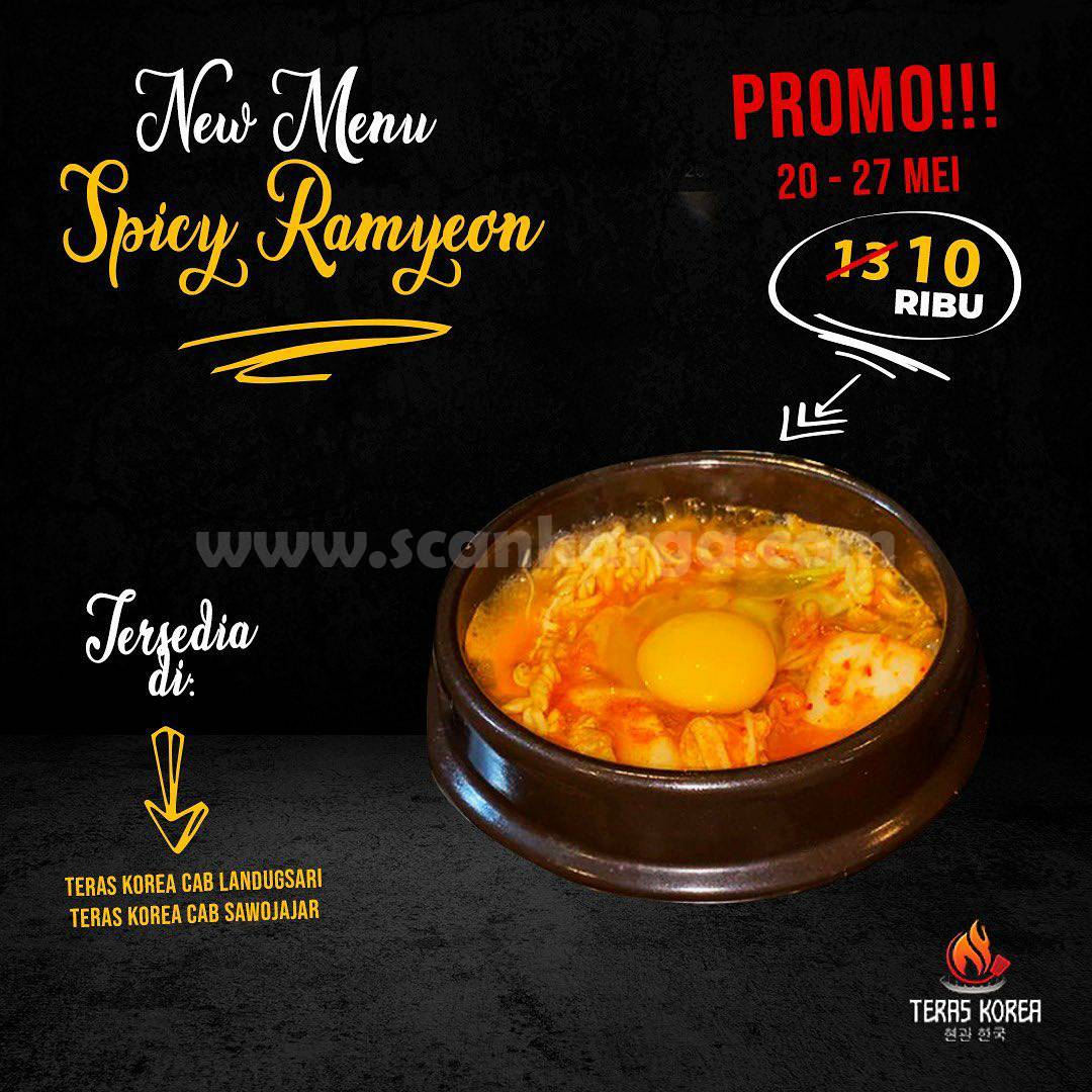Promo Teras Korea menu baru! Spicy Ramyeon harga Spesial hanya Rp. 10 Ribu