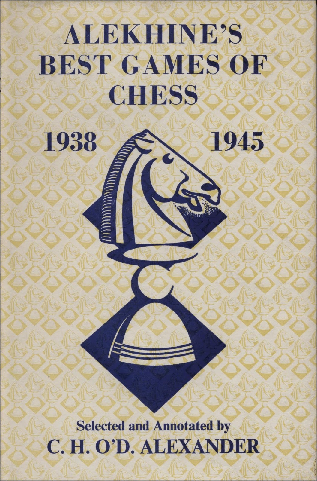 The Immortal Games of Capablanca. Selected by Fred Reinfeld