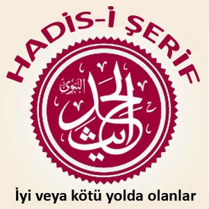 İyi yolda gidenlerin peşinden gidenler veya kötü yolda gidenlerin peşinden gidenler
