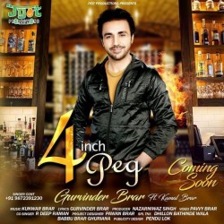 Download 4 Inchi Peg Mp3 Songs By Gurvinder Brar, Kamal Brar Download 4 Inchi Peg Mp3 Songs By Gurvinder Brar, Kamal Brar