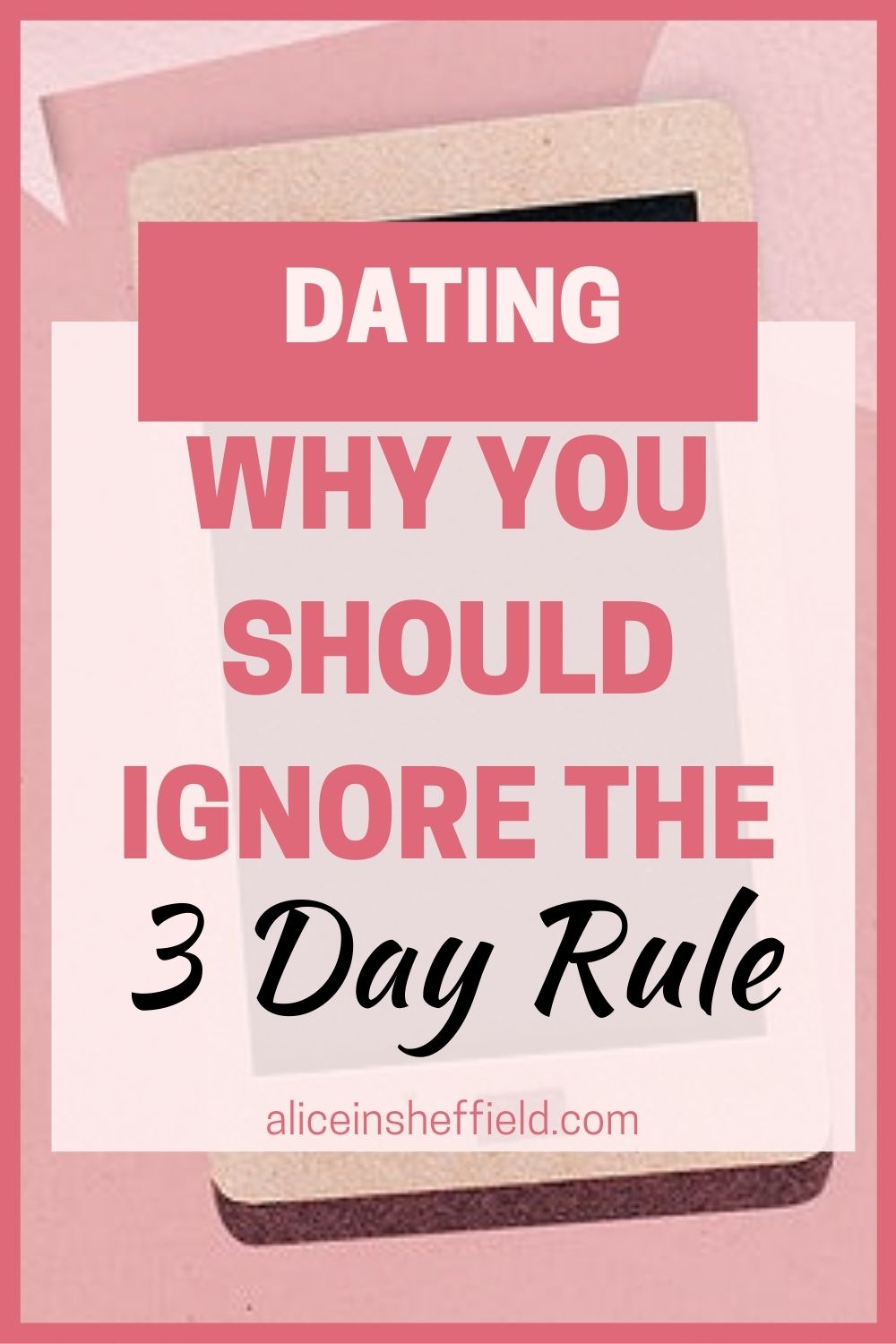 Dating 3 Day Rule Telegraph