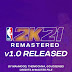 NBA 2K21 Remastered OUT NOW!! By Mahmood, TheMochna, Gojosensei - DOWNLOAD NOW! ADDED DOWNLOAD LINKS!