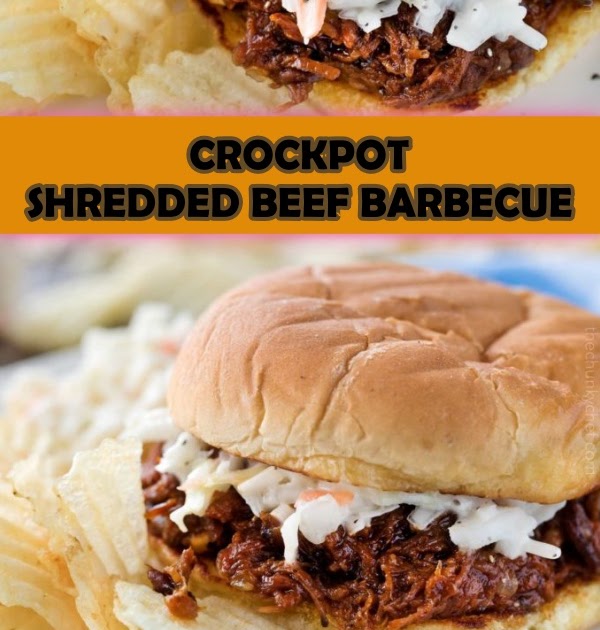 CROCKPOT SHREDDED BEEF BARBECUE Cook, Taste, Eat