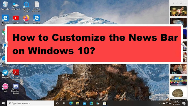 How to Customize the News Bar on Windows 10?