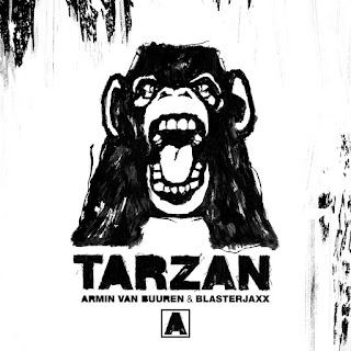 Armin Van Buuren & Blasterjaxx - Tarzan (Extended Mix)