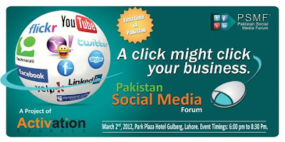 A Click Might Click Your Business ! Pakistan Social Media Forum (PSMF), Social Media Event in Lahore- Pakistan, Social Media Training in Lahore- Pakistan, Events in Lahore, Training in Lahore, Corporate Event on Social Media, Events Pakistan