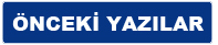 Onceki Yazilar