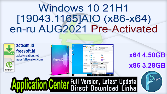 Windows 10 21H1 [19043.1165] AIO (x86-x64) en-ru AUG2021 Pre-Activated