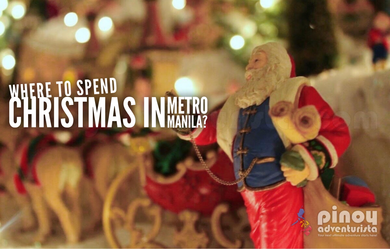 5 PLACES IN METRO MANILA to Visit this Christmas Season 2023 Blogs