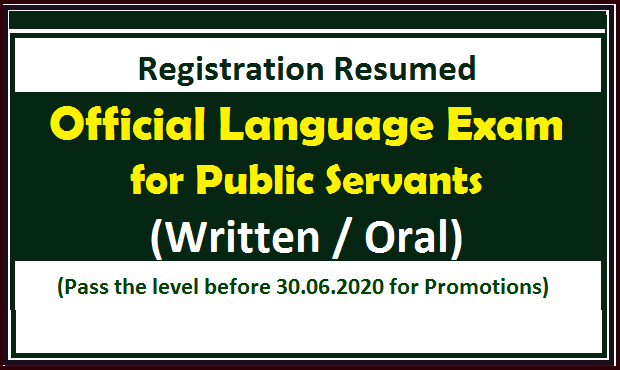 Registration Resumed : Official Language Exam for Public Servants  