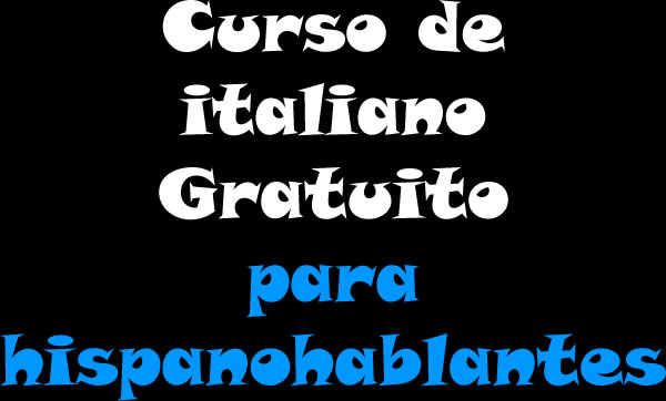 Curso de italiano gratuito para hispanohablantes