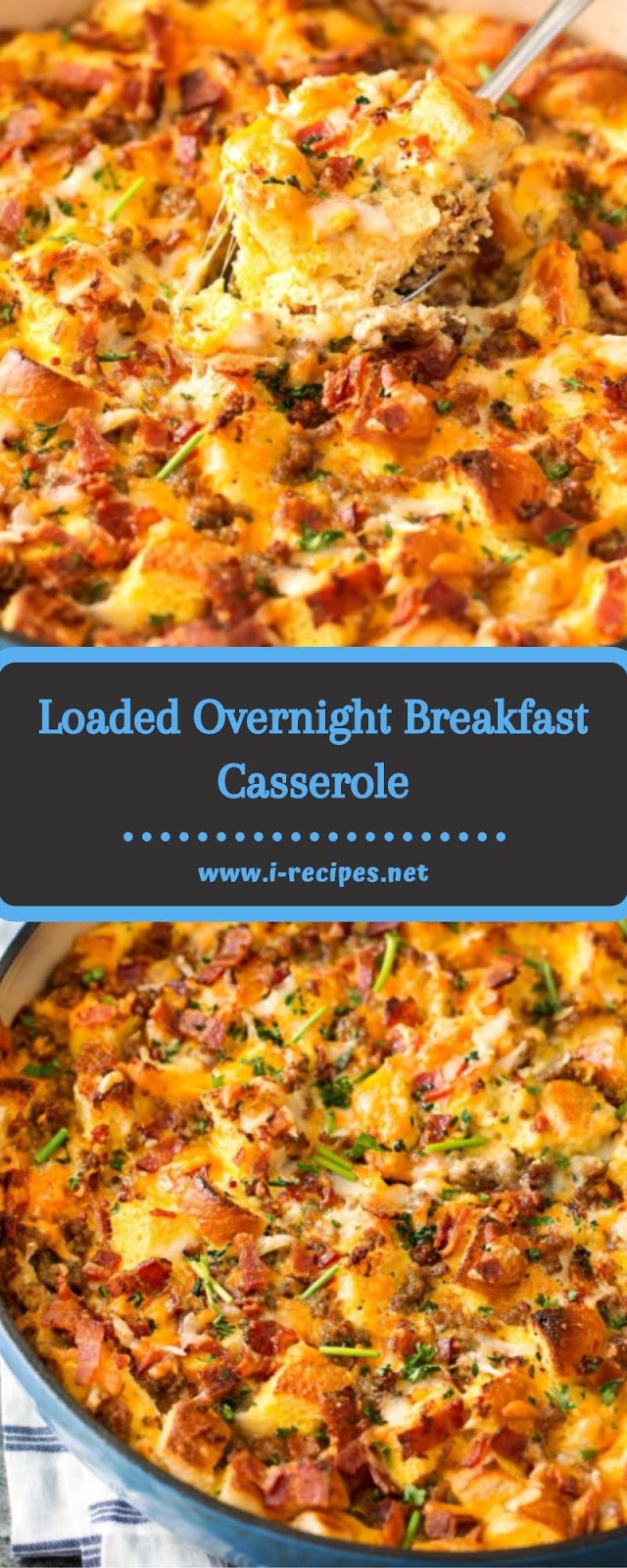 Loaded Overnight Breakfast Casserole Loaded Overnight Breakfast Casserole