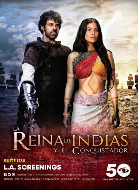 La Reina de Indias y el Conquistador Latino T1 Completa 1080