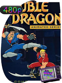 Double Dragon La serie Animada Temporada 1  [480p] Latino [GoogleDrive] SXGO