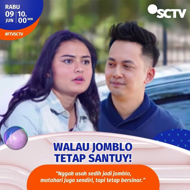 Daftar Nama Pemain Ftv Walau Jomblo Tetap Santuy Sctv 2021 Lengkap