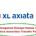 Cara Mengatasi Kenapa Nomor XL tidak bisa menerima Transfer Paket