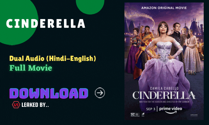 Cinderella (2021) full Movie watch online download in bluray 480p, 720p, 1080p hdrip