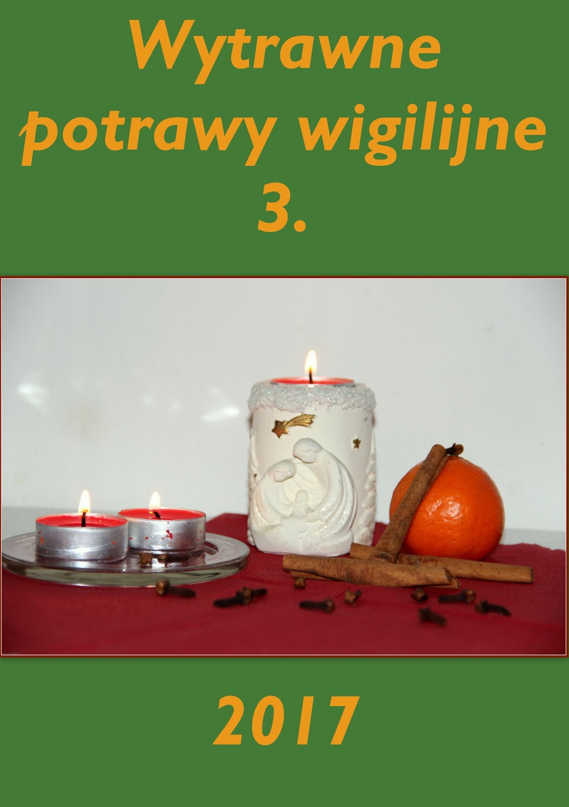 https://weekendywdomuiogrodzie.blogspot.com/2017/12/wytrawne-potrawy-wigilijne-3.html