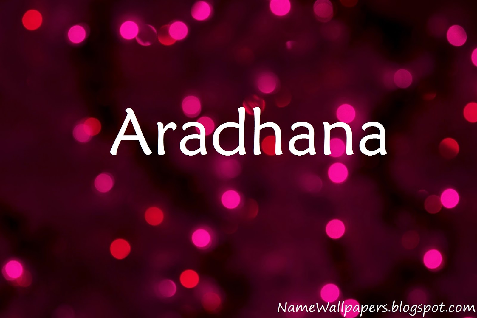 Aradhana Name Wallpapers Aradhana ~ Name Wallpaper Urdu Name Meaning ...