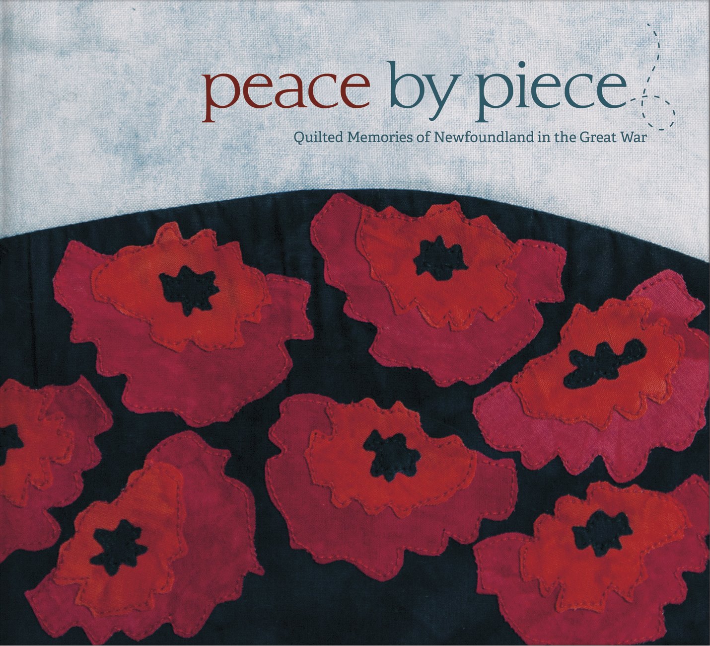 SAQA Atlantic Canada Peace by Piece WWI Commemorative Quilt Project