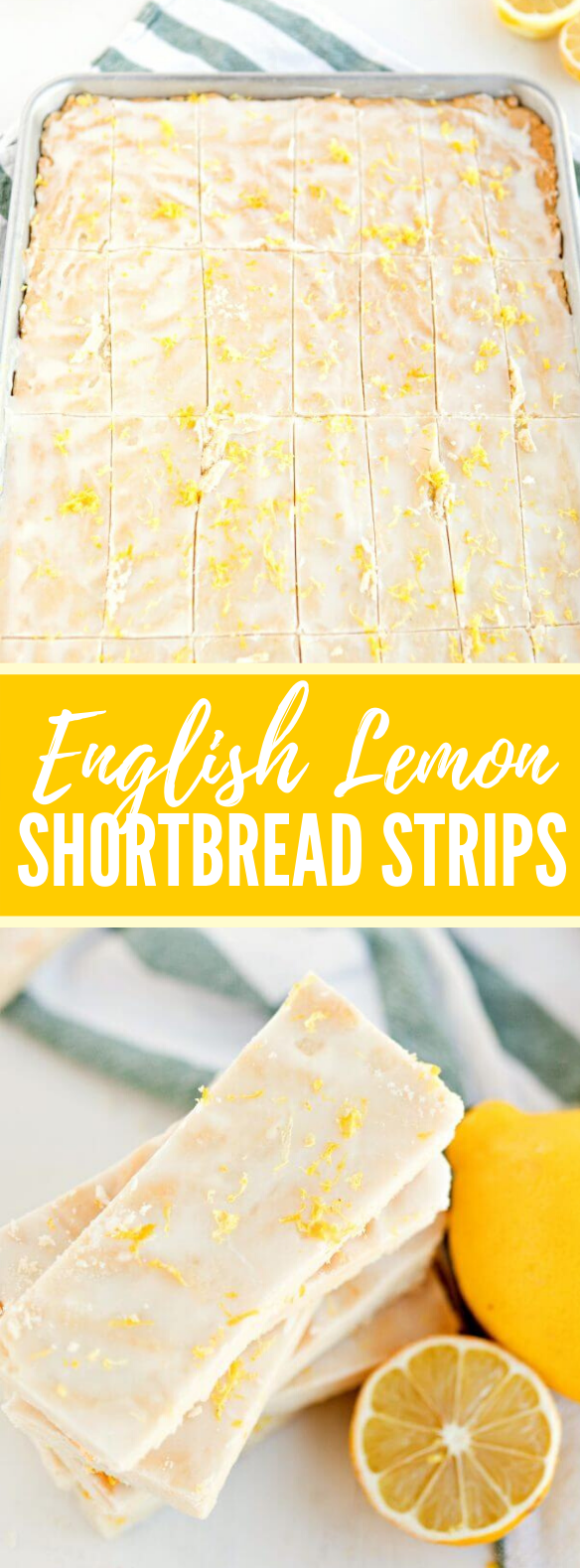 ENGLISH LEMON SHORTBREAD STRIPS #desserts #cookies ENGLISH LEMON SHORTBREAD STRIPS #desserts #cookies