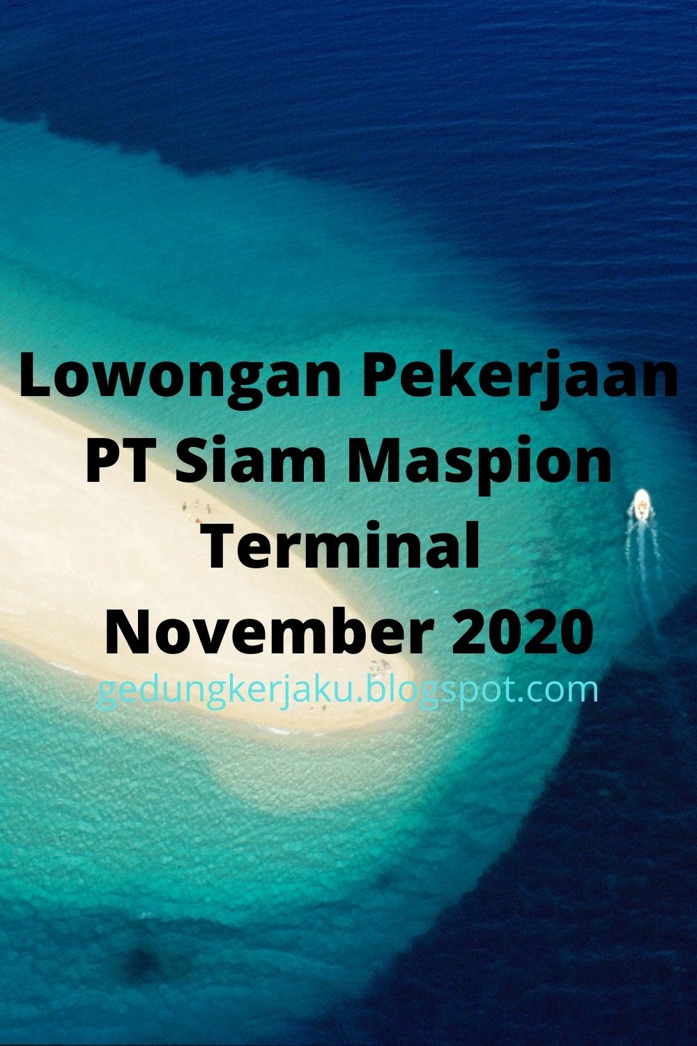 Lowongan Pekerjaan PT Siam Maspion Terminal November 2020